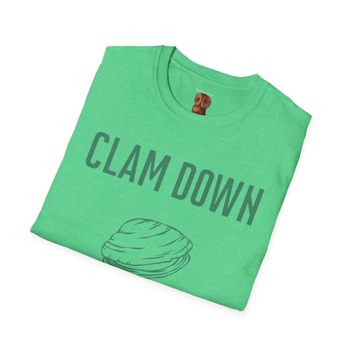 Clam Down Unisex Soft style T-Shirt funny chill t-shirt.