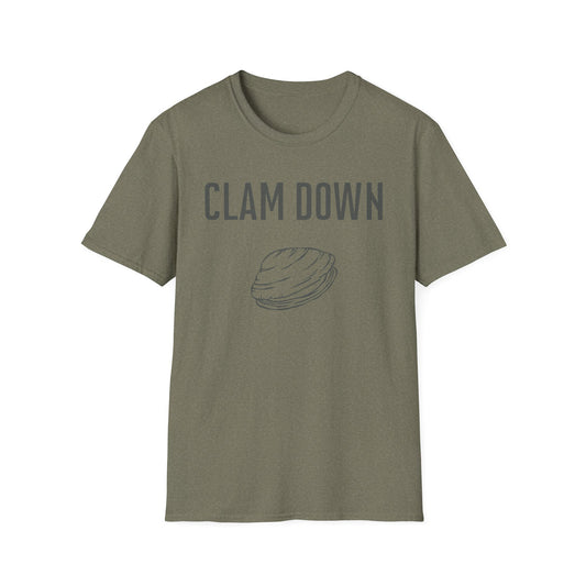 Clam Down Unisex Soft style T-Shirt funny chill t-shirt.