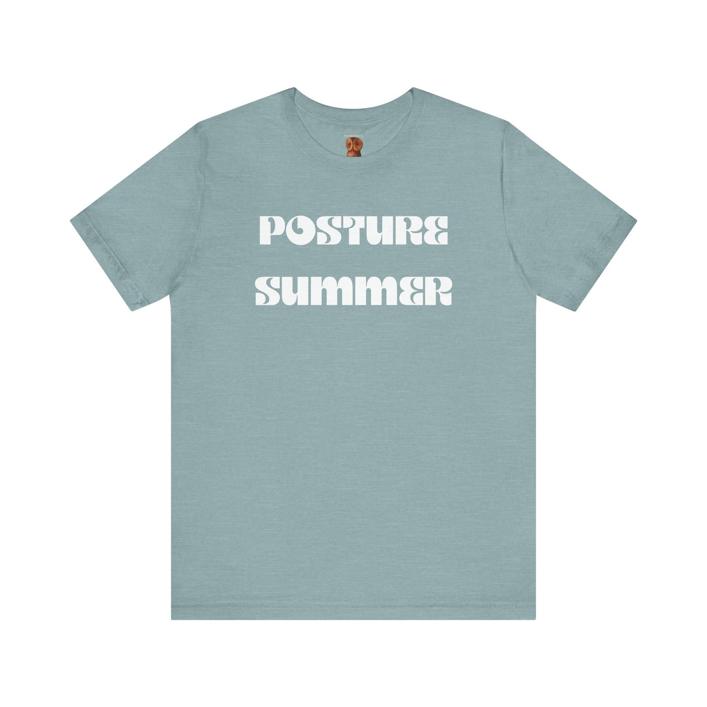 "Posture Summer" Funny Quote Tee - Unisex Jersey Short Sleeve