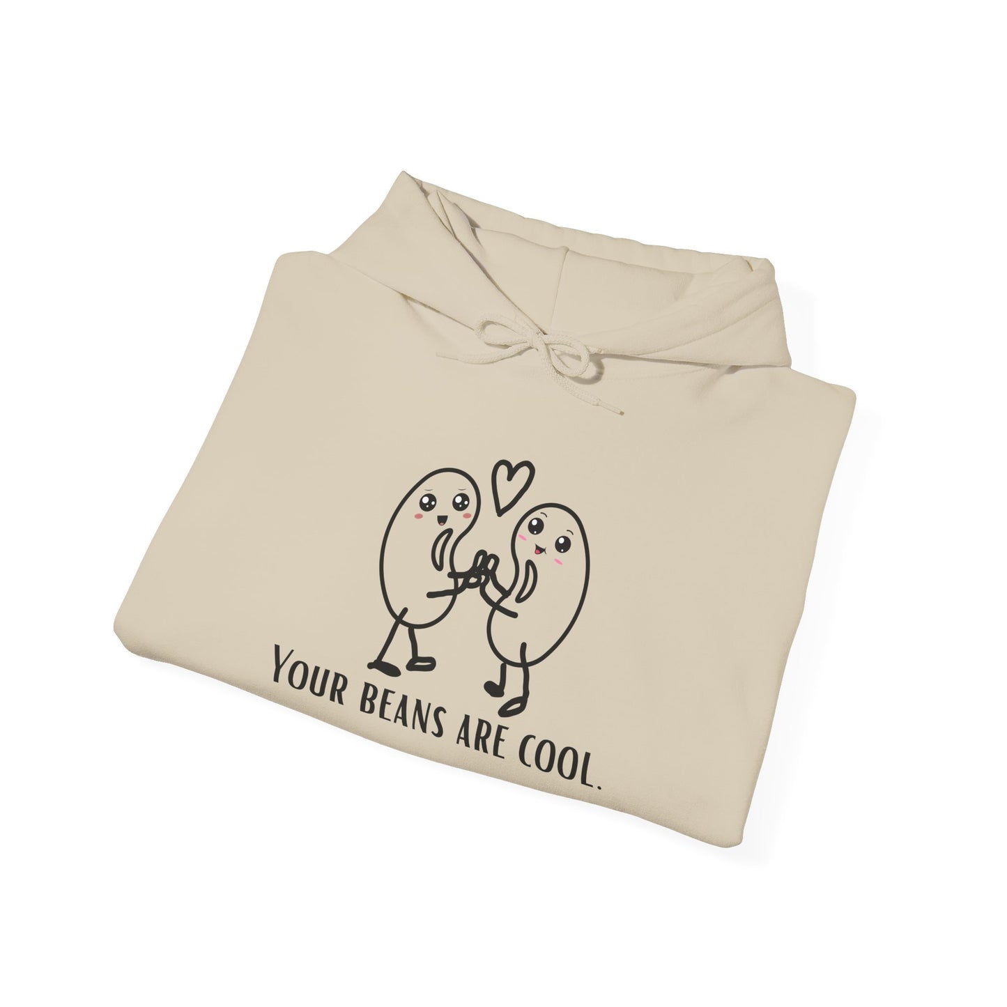 Hoodie — "Your Beans Are Cool" Cute Cartoon Bean Friends Pullover