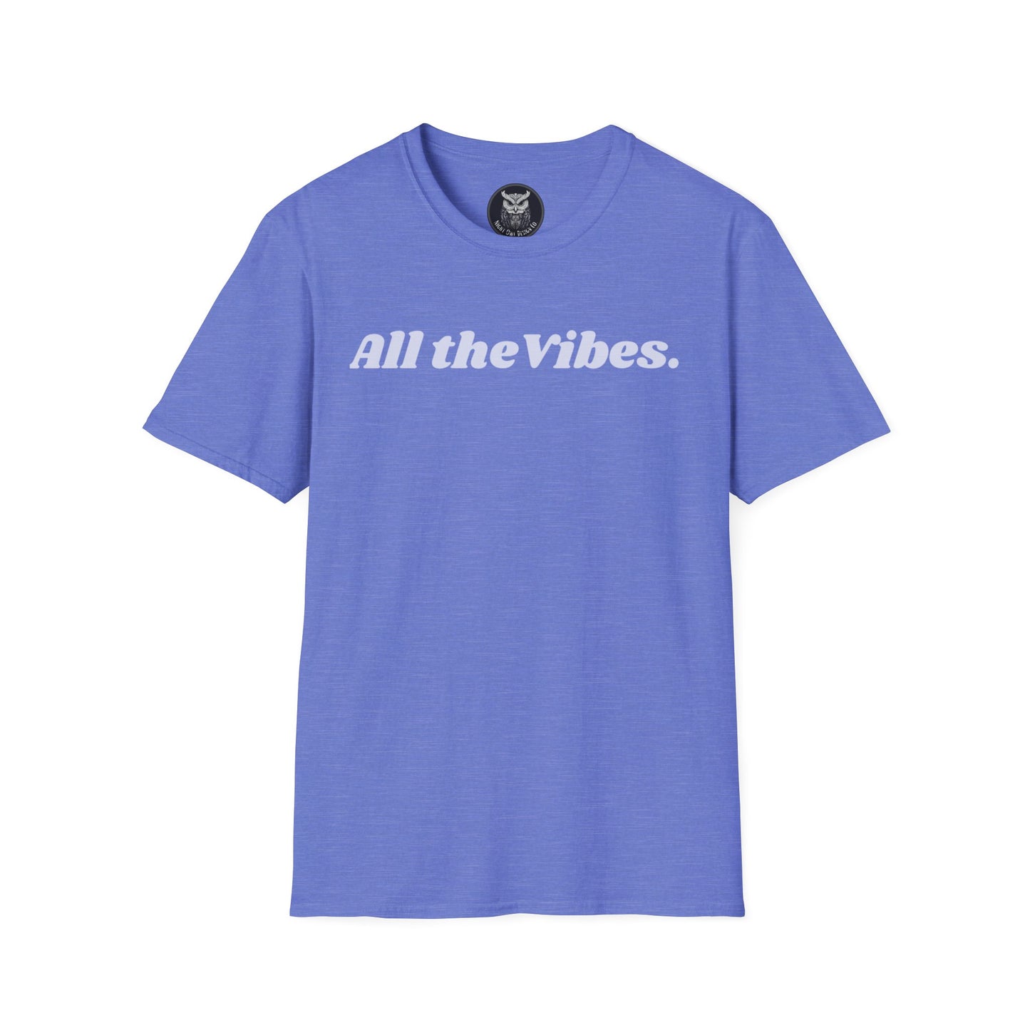 All the Vibes T-Shirt — Positive Vibes Graphic Tee