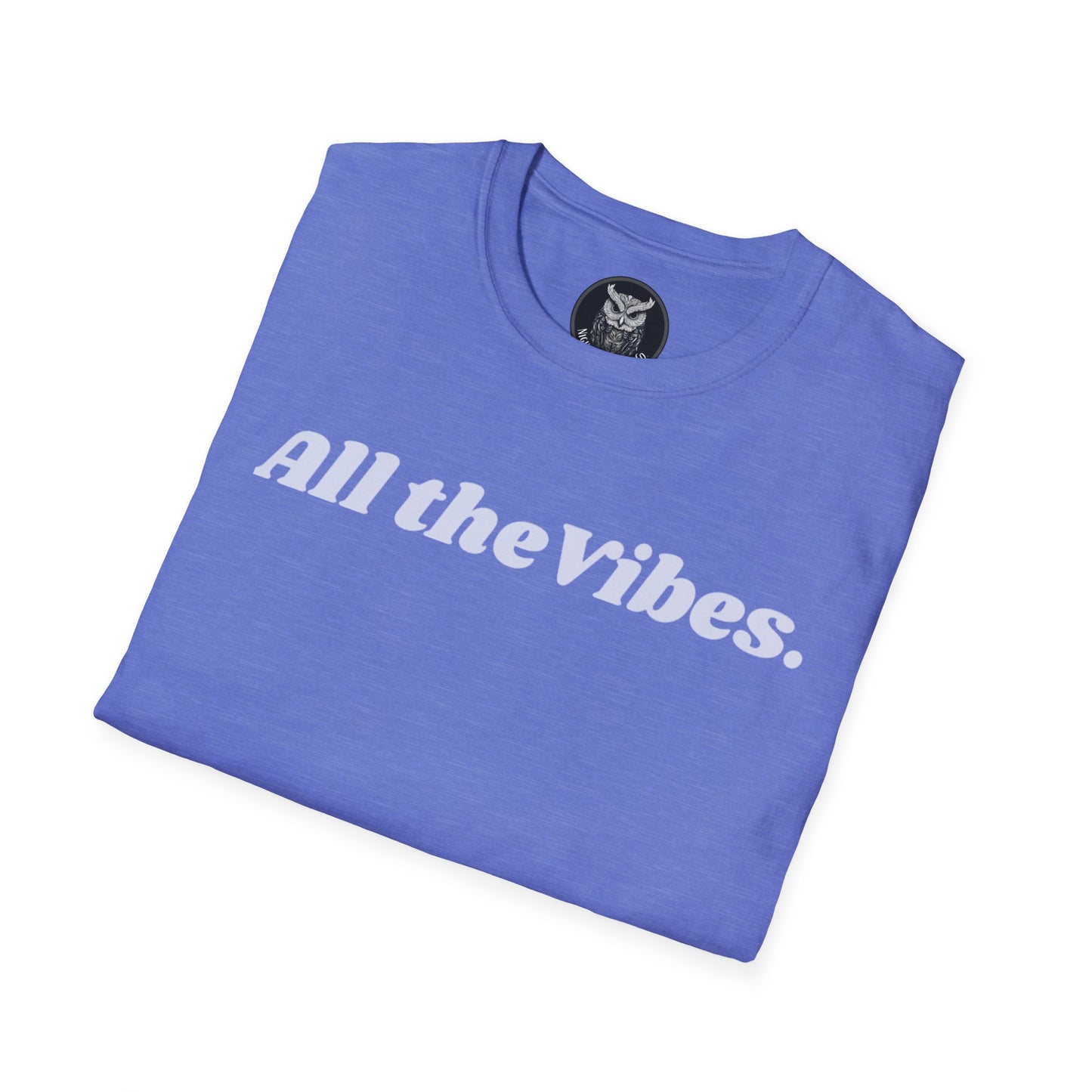 All the Vibes T-Shirt — Positive Vibes Graphic Tee