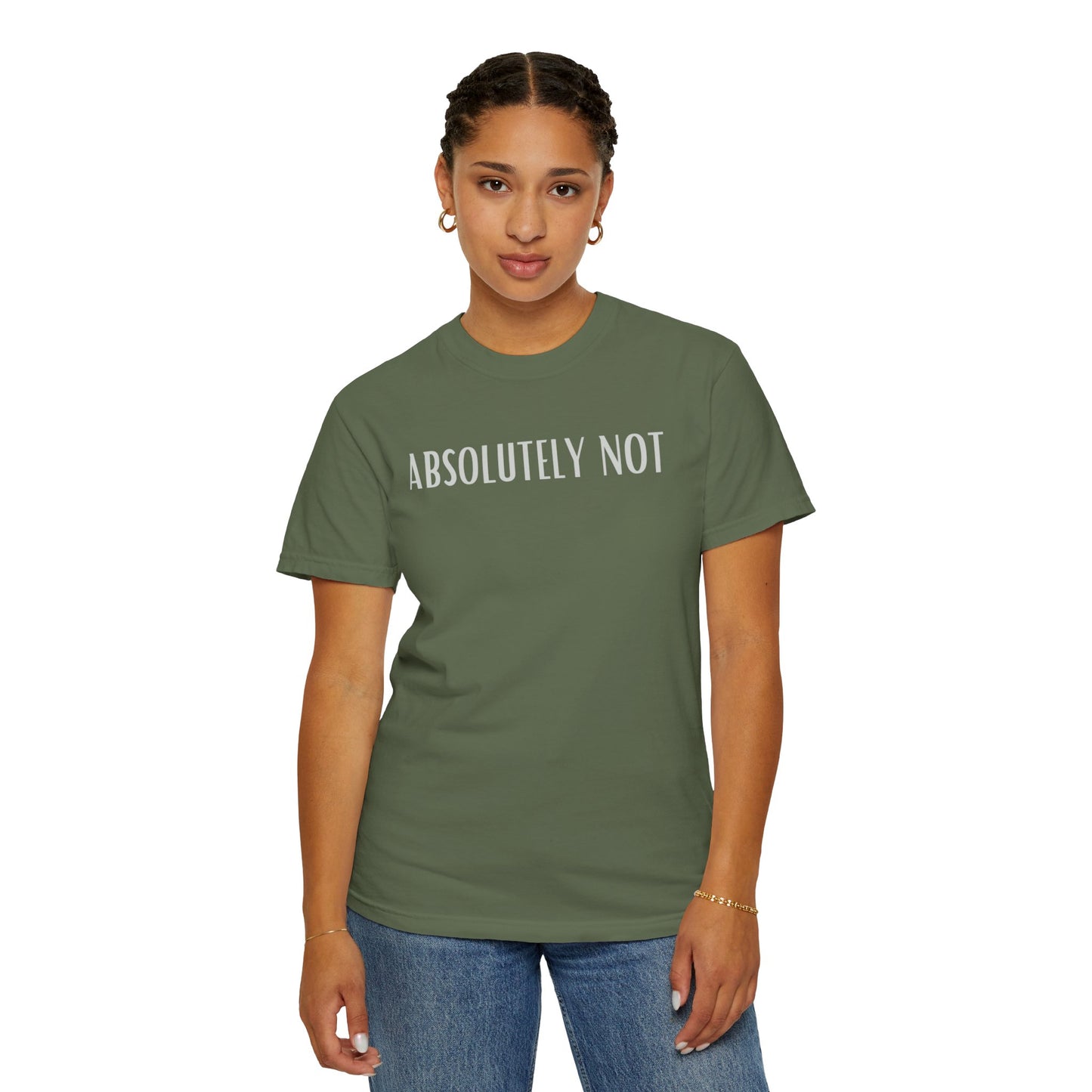 Funny Unisex T-shirt - 'Absolutely Not'