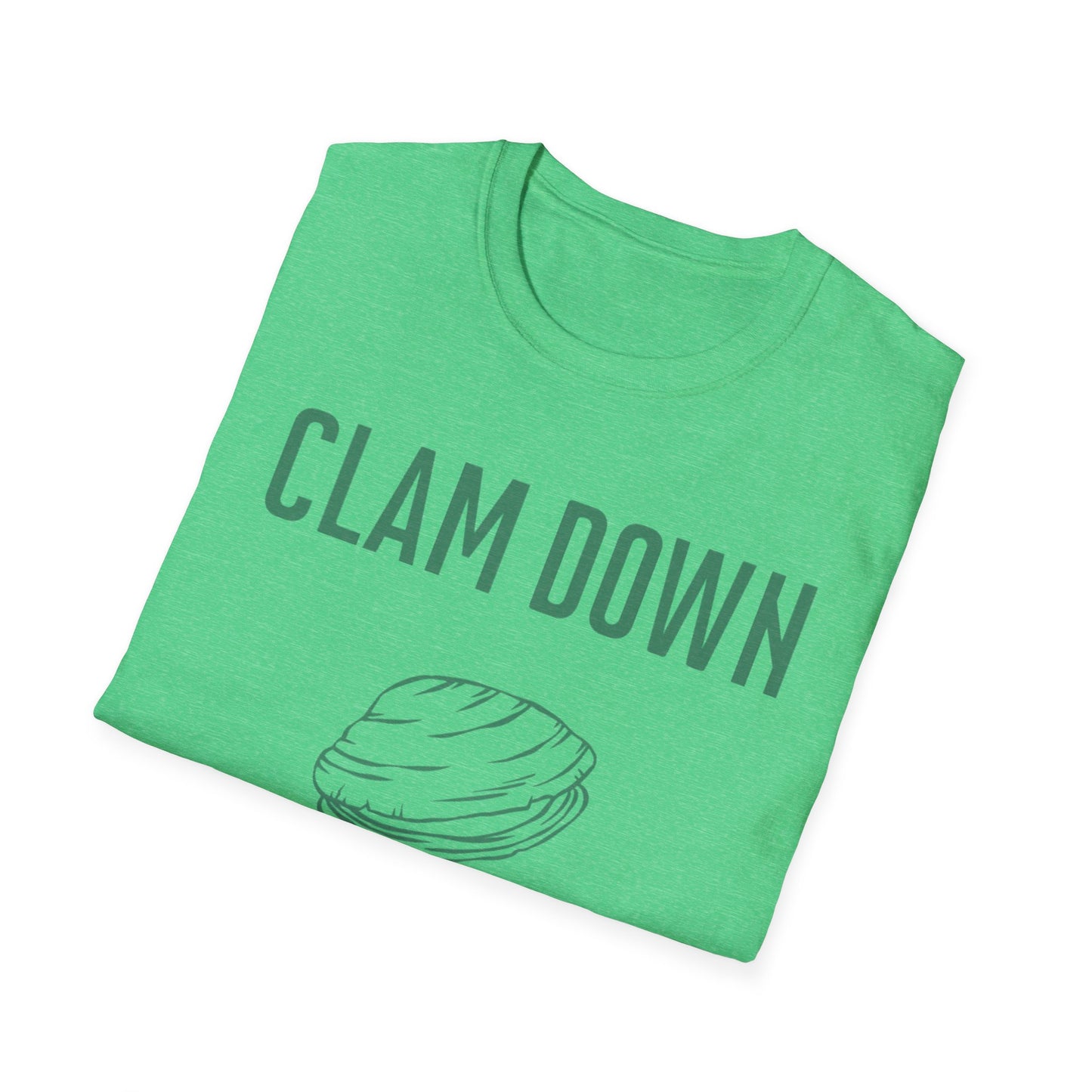 Clam Down Unisex Soft style T-Shirt funny chill t-shirt.