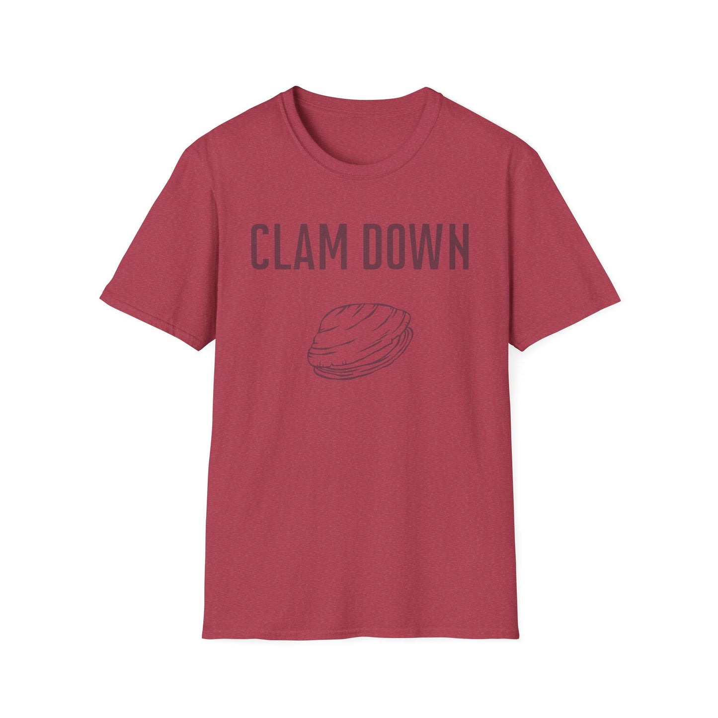 Clam Down Unisex Soft style T-Shirt funny chill t-shirt.
