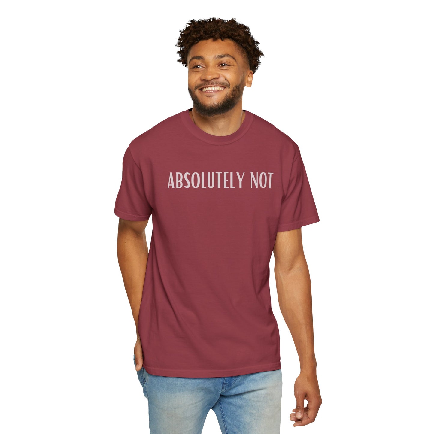 Funny Unisex T-shirt - 'Absolutely Not' Design