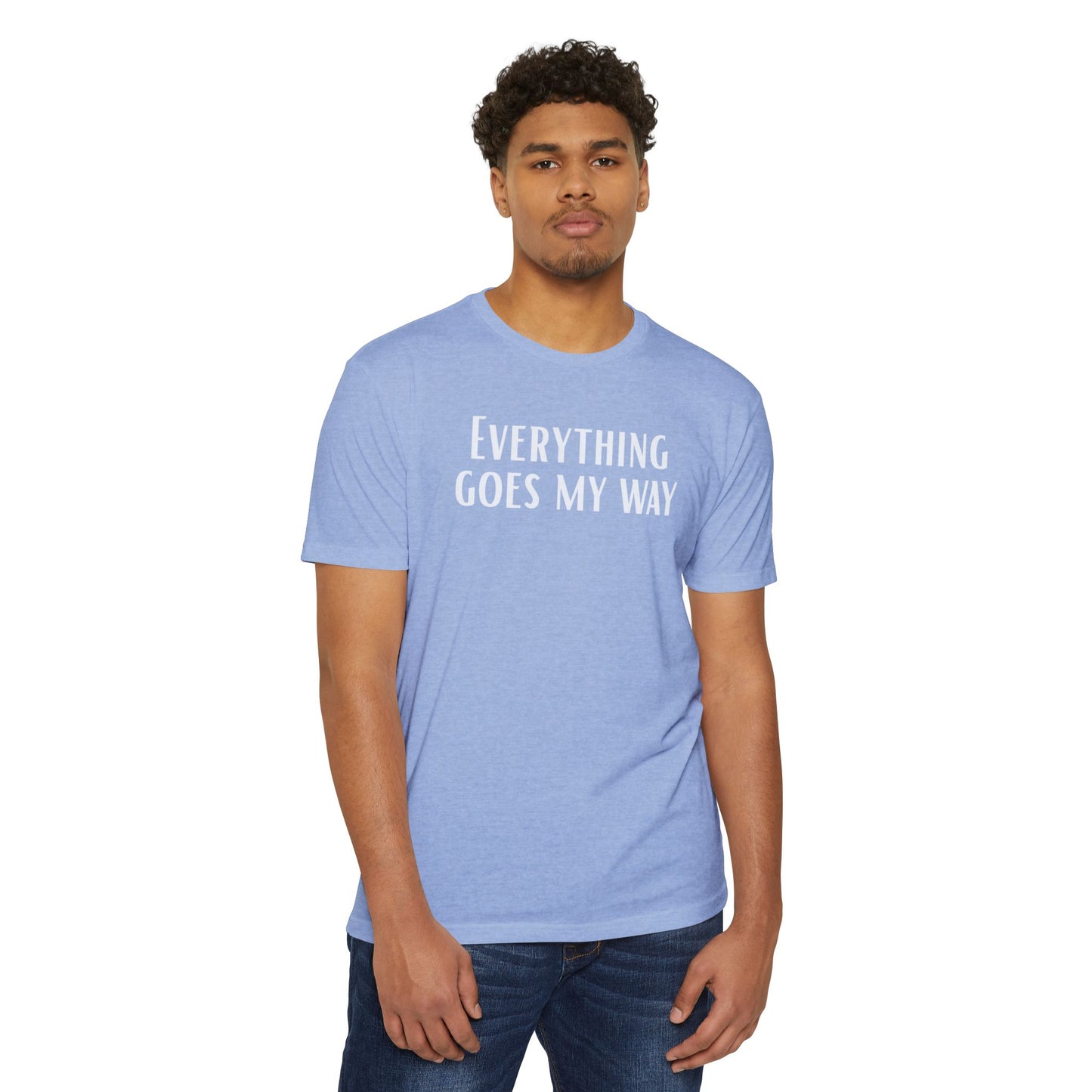 Everything goes my way | Manifest Vibes T-shirt | Unisex Motivational Tee | Everyday Wear | Gift for Friends & Family | Relaxed Fit