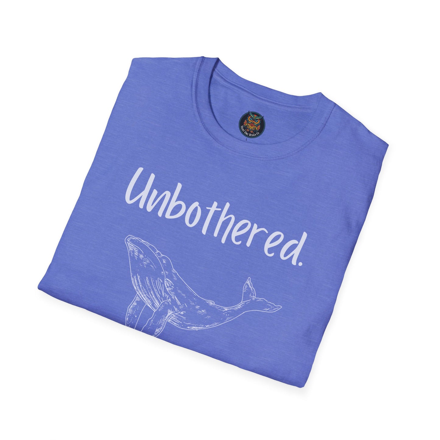 Unbothered T-Shirt for Laid-back Vibes and Casual Wear Gift for Friends, Relaxed Style, Motivational Apparel