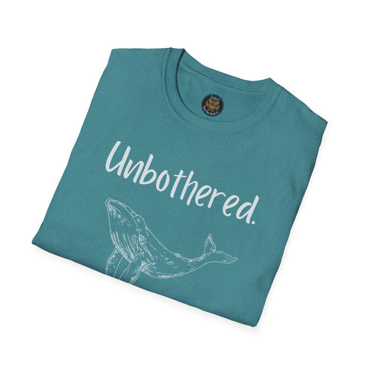 Unbothered T-Shirt for Laid-back Vibes and Casual Wear Gift for Friends, Relaxed Style, Motivational Apparel