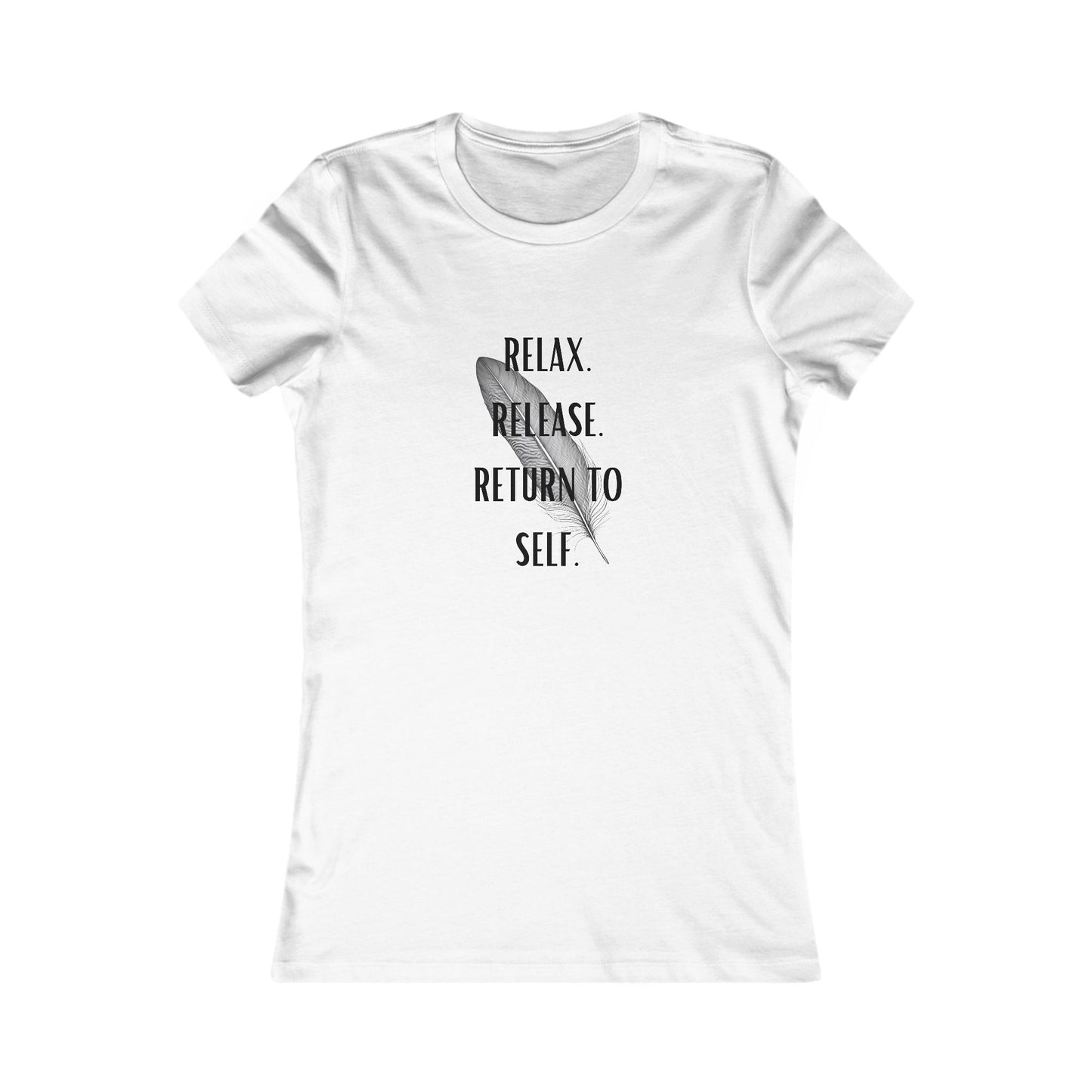 Feather, Relaxation Affirmation Women's Tee